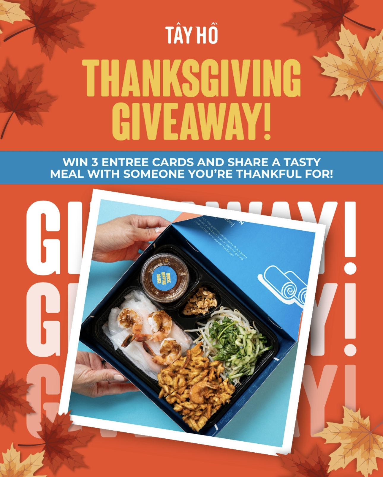 3 Entree Giveaway from Tay Ho