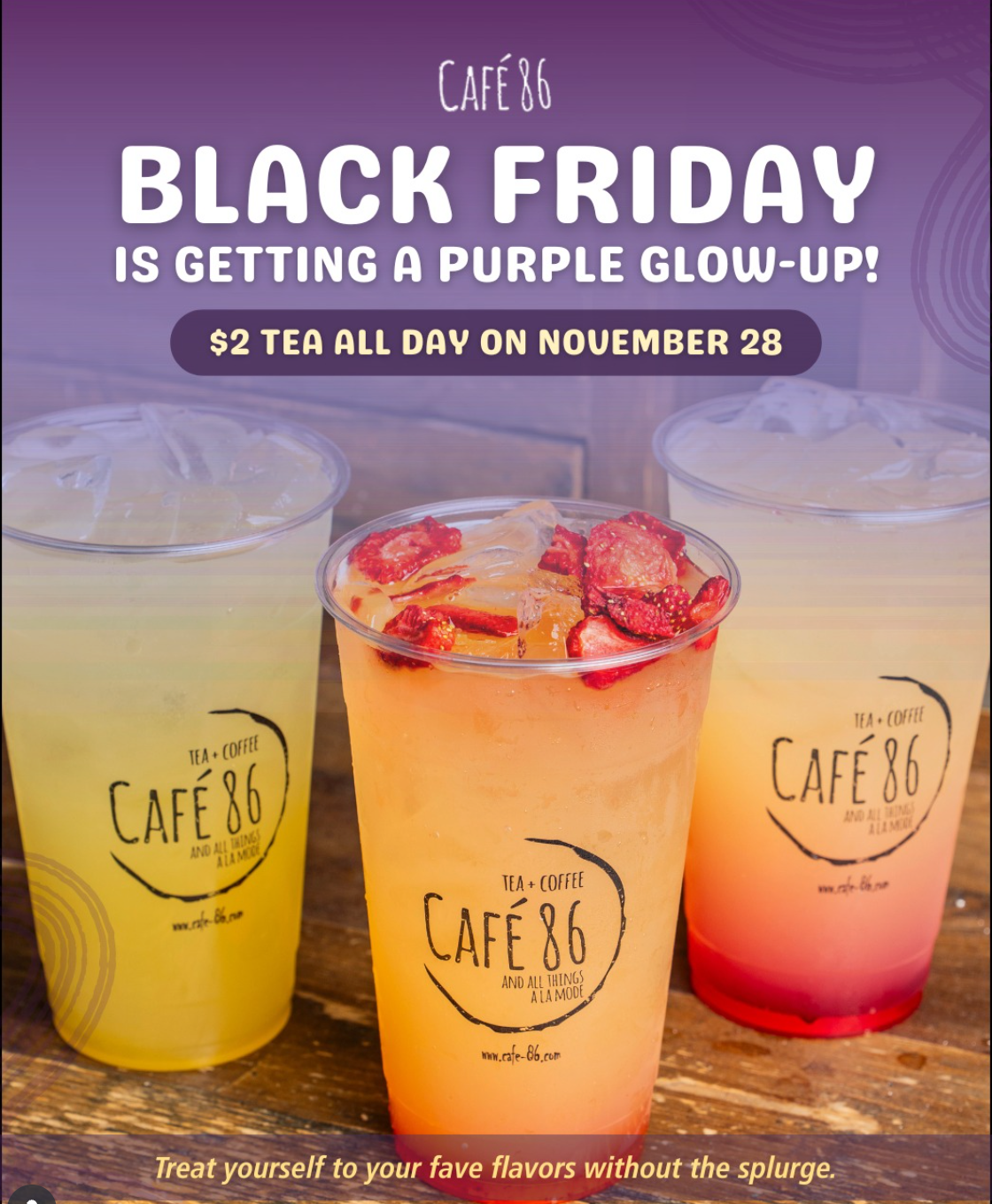 $2 Tea for Black Friday at Cafe 86