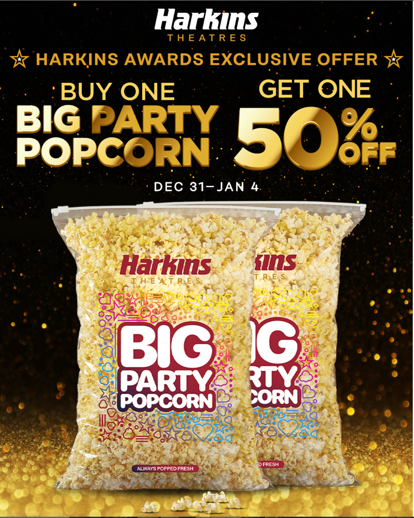 Buy 1 Big Party Popcorn and Get 1 50% OFF at Harkins