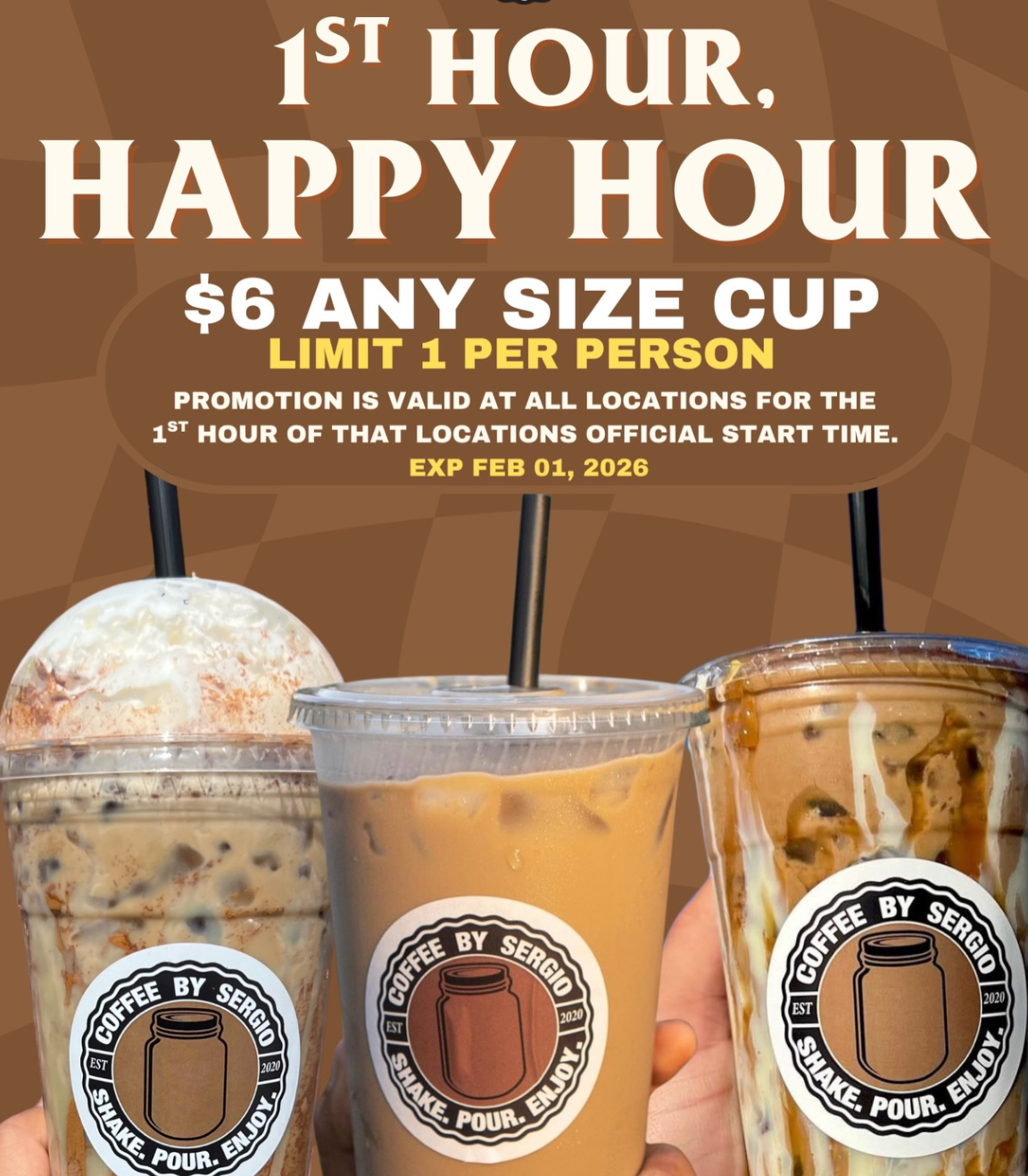 $6 Coffee 1st Hour, Happy Hour by Coffee by Sergio