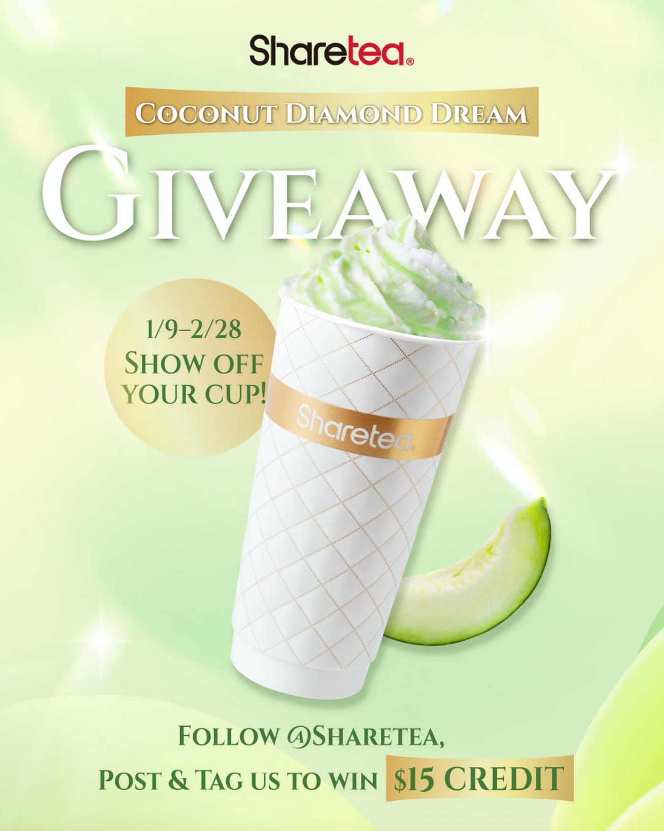 Show Off Your 𝗖𝗼𝗰𝗼𝗻𝘂𝘁 𝗗𝗶𝗮𝗺𝗼𝗻𝗱 𝗗𝗿𝗲𝗮𝗺 for a Chance to Win $15 Credit at Sharetea