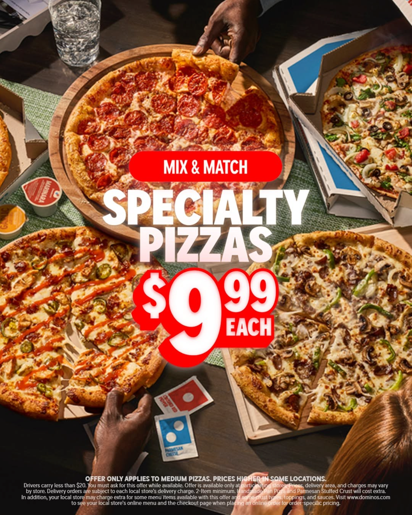 Mix & Match Specialty Pizzas for $9.99 at Domino's