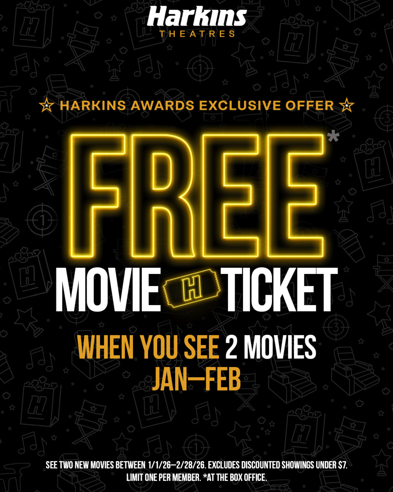 Free Ticket When You See 2 Movies Jan-Feb at Harkins