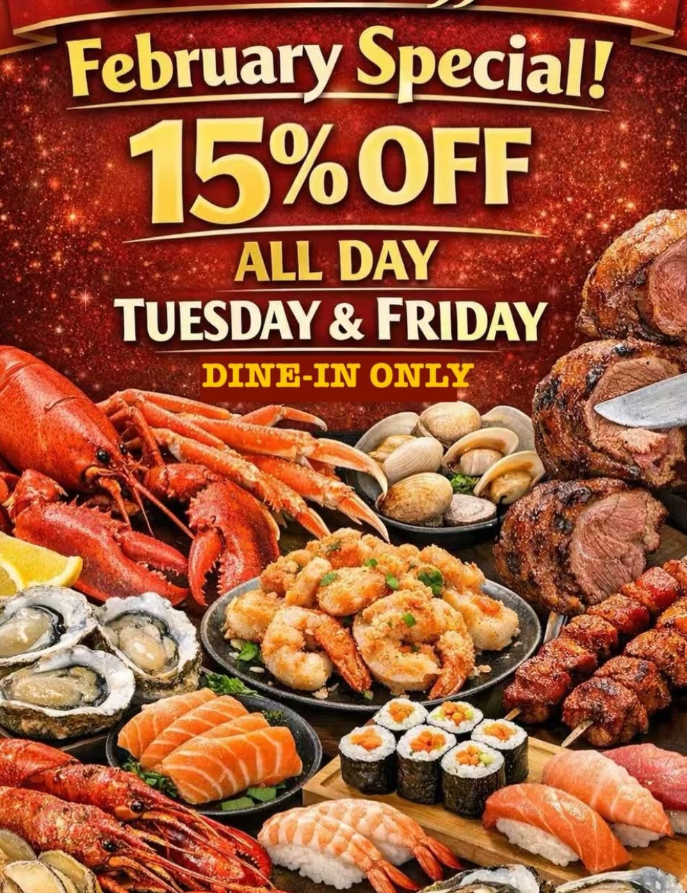 15% Off Luxe Buffet All Day Tuesday & Fridays in February