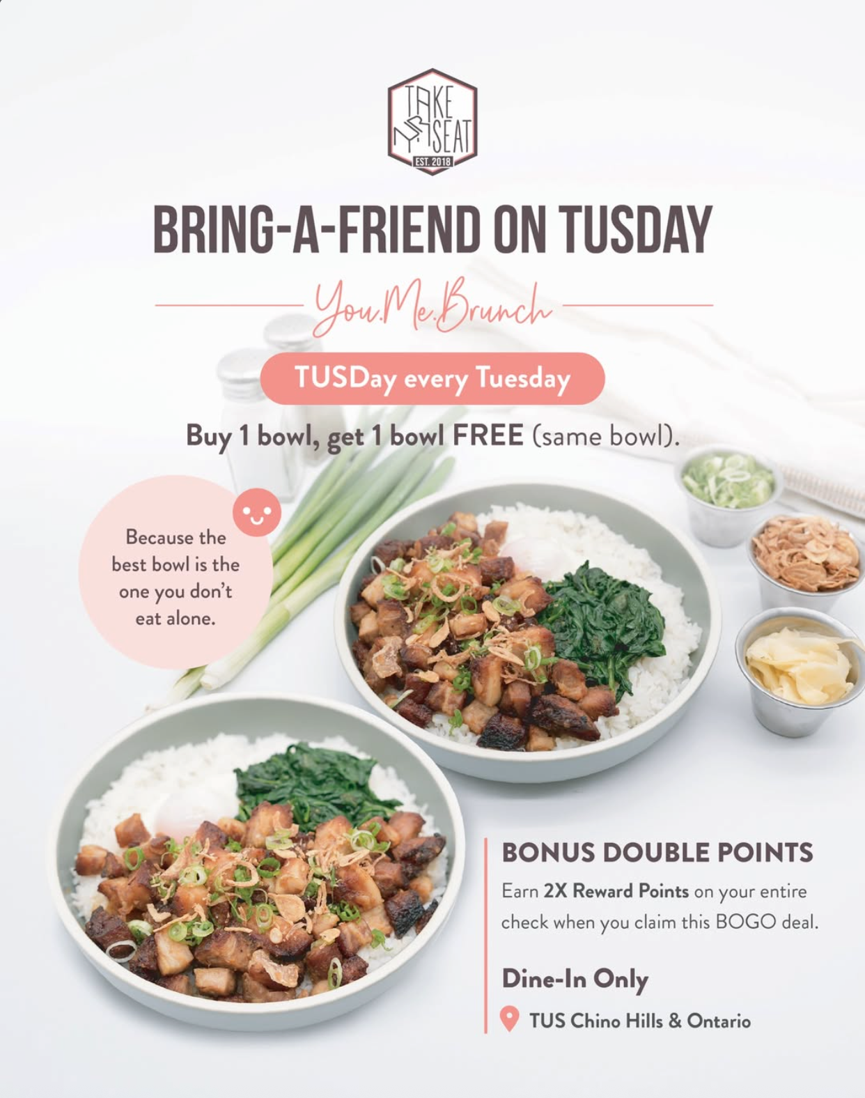 BOGO Free Bowls Every Tuesday at Take Ur Seat