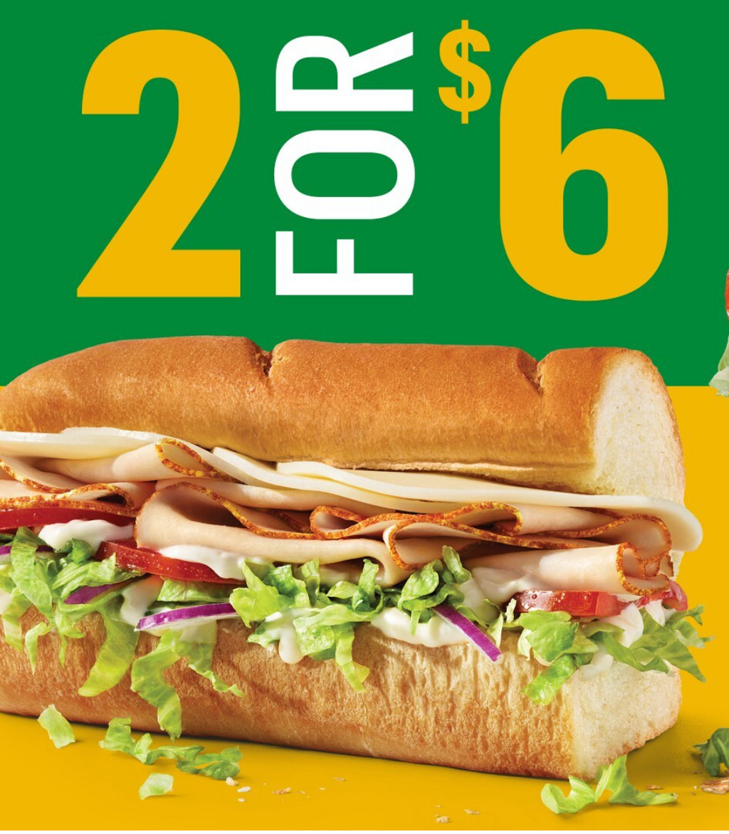 Two 6” Subs for $6 at Subway on 2/6