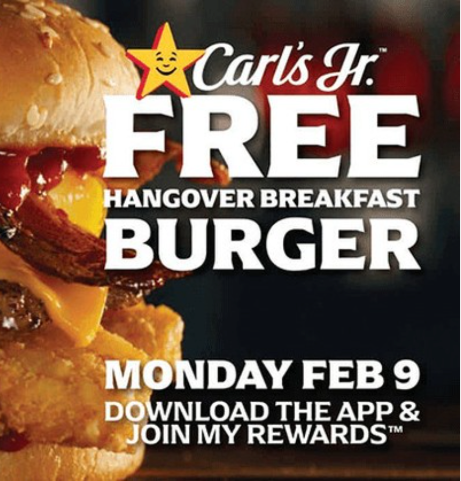 Free Carl's Jr. Hangover Breakfast Burger on 2/9