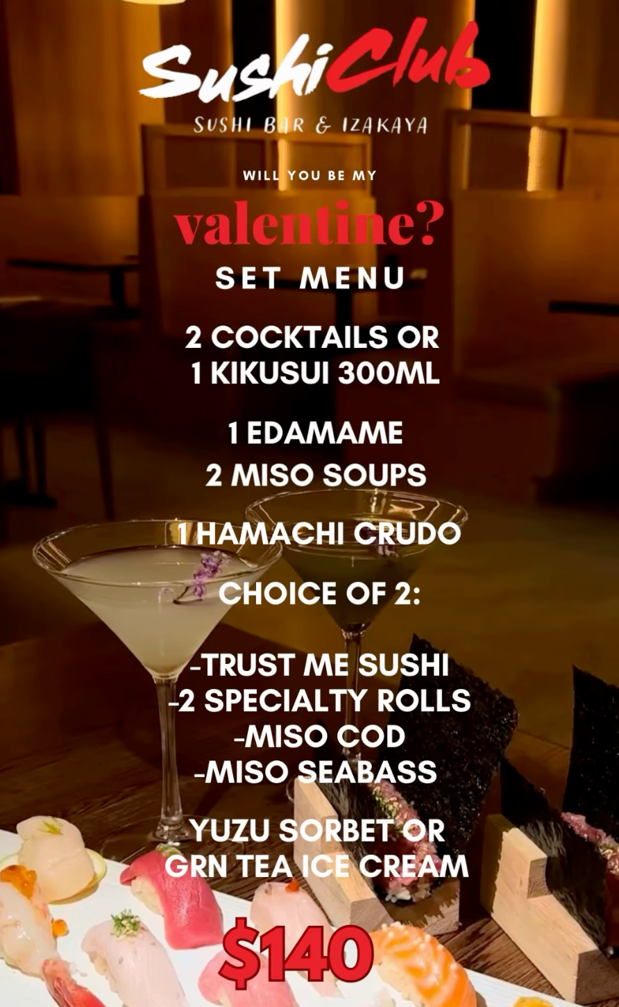 Sushi Club Valentine's Day Set Menu for $140