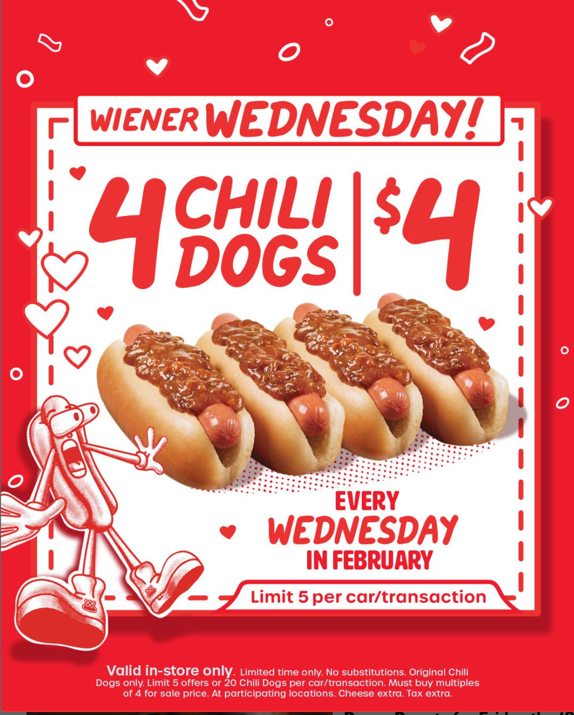 4 Chili Cheese Dogs for $4 on Wednesdays in Feb at Wienerschnitzel