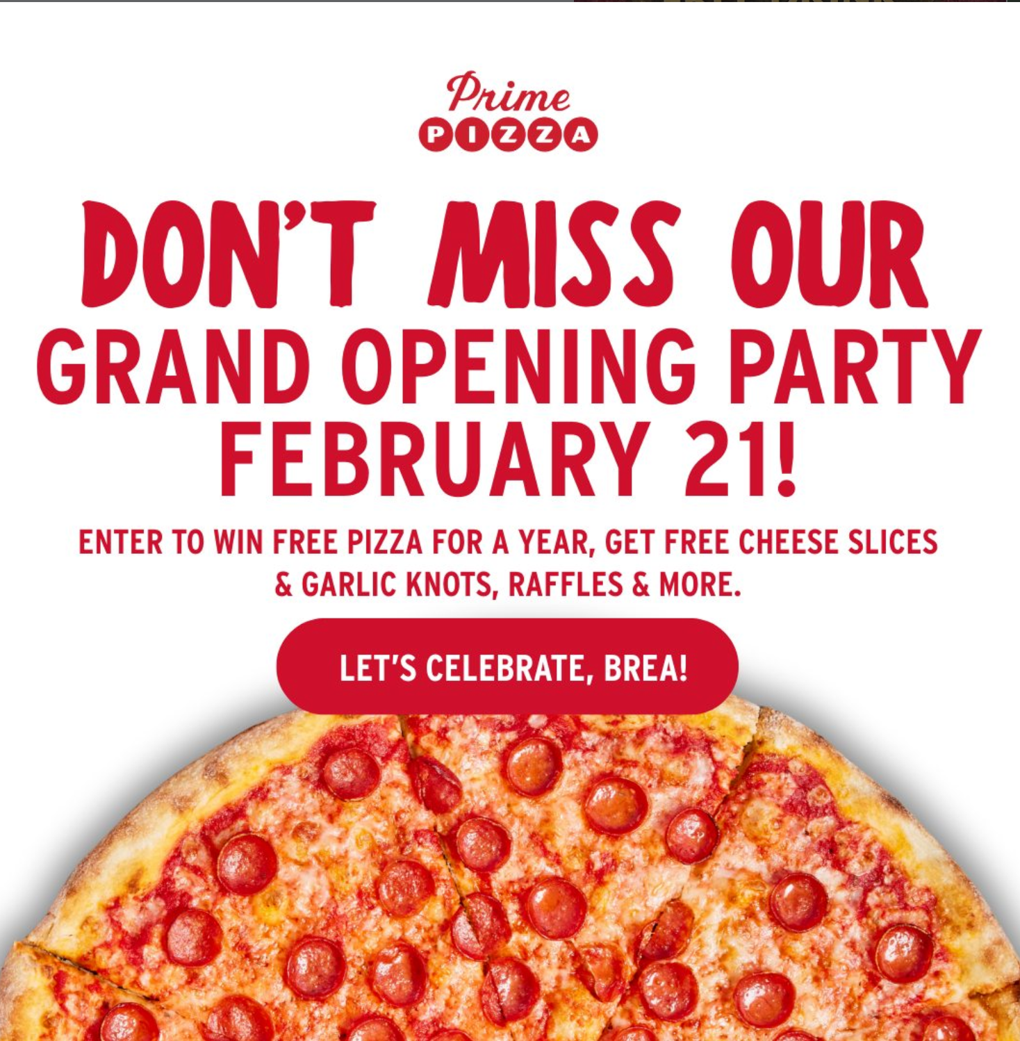 Prime Pizza Brea Grand Opening Freebies & $3 Slices