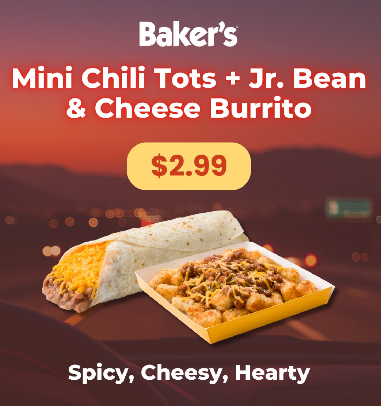 Baker's Late Night Specials 9 PM to Close