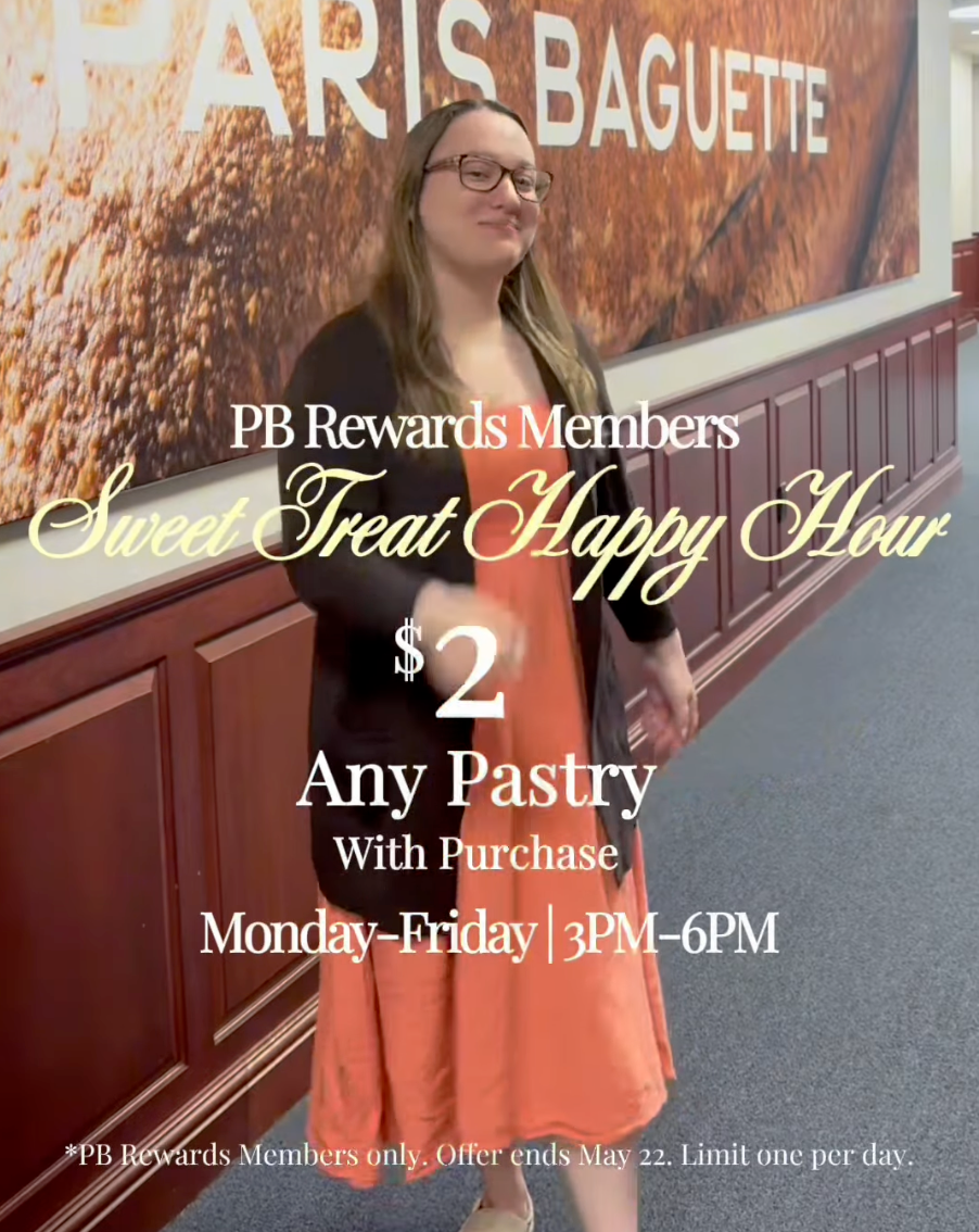 Happy Hour $2 Pastry with Any Purchase at Paris Baguette