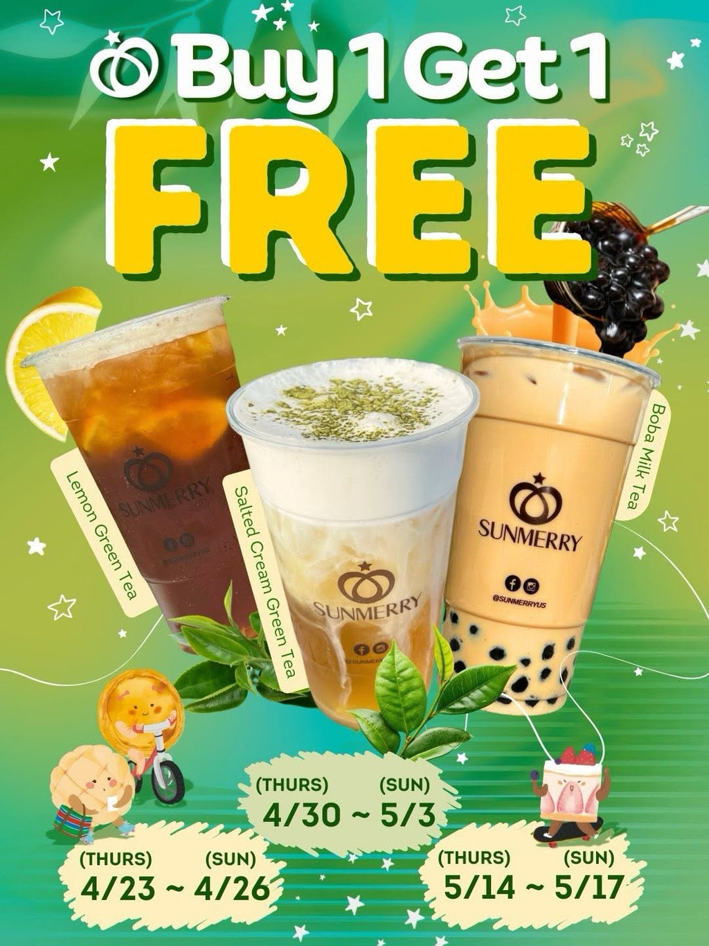 BUY 1 GET 1 FREE Teas at Sunmerry Bakery
