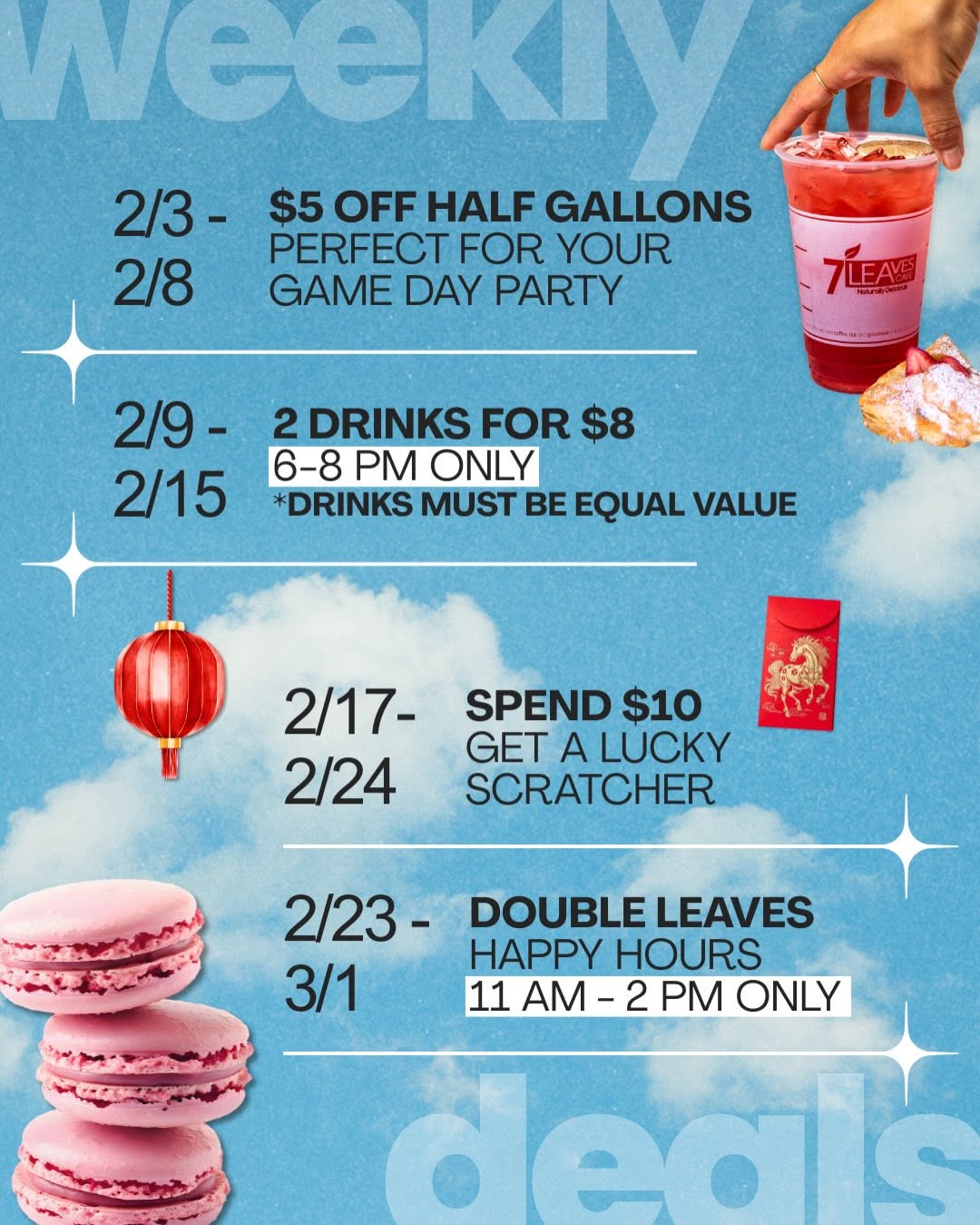 Happy Hour 2 Drinks for $8 at 7 Leaves Café