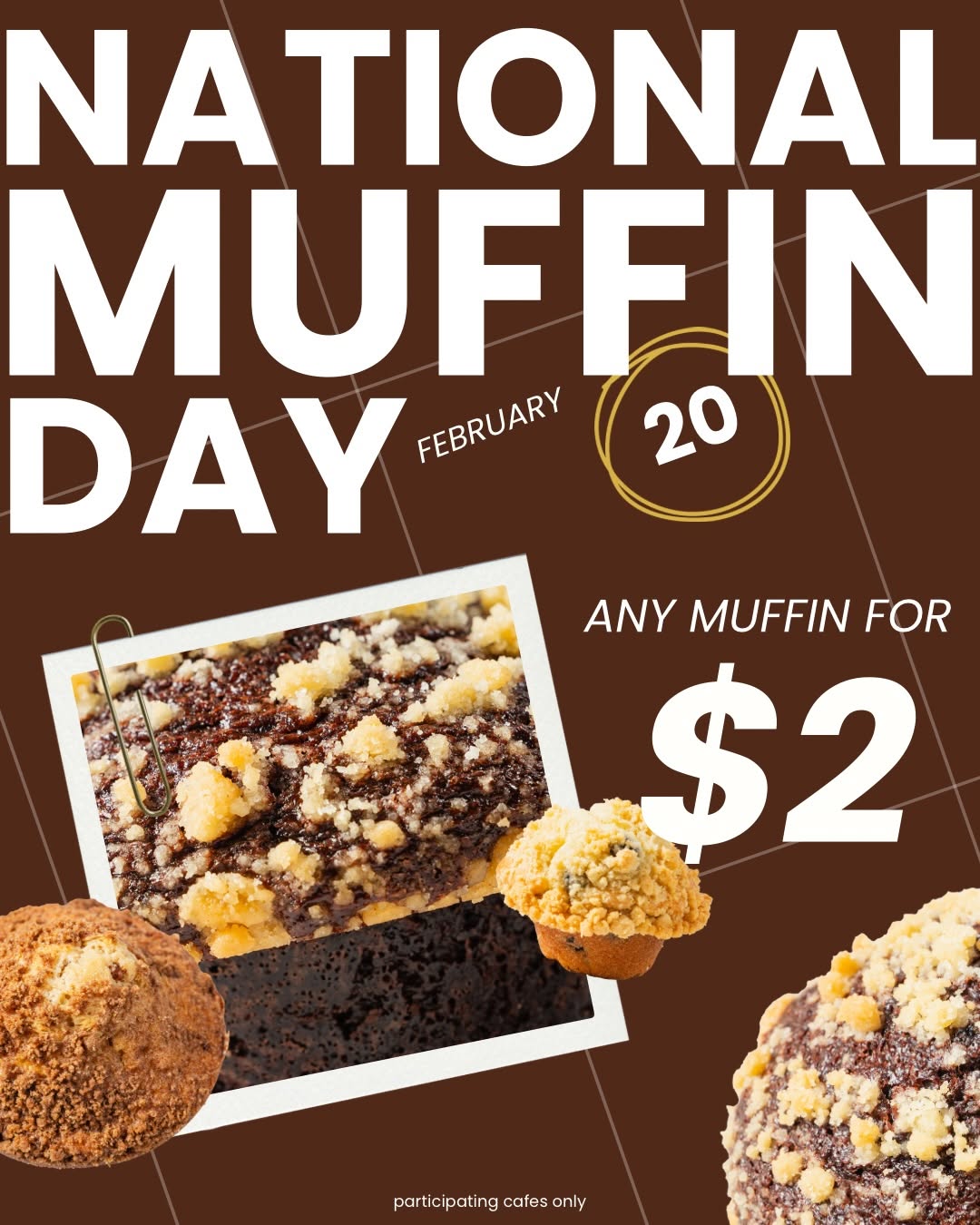 $2 Muffins for National Muffin Day at Corner Bakery