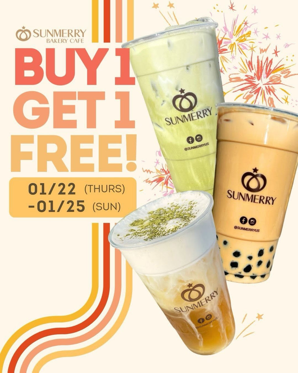 Buy 1 Get 1 FREE Select Drinks at Sunmerry Bakery