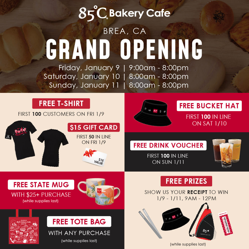 Grand Opening of 85°C Bakery Cafe Brea Event